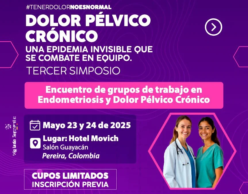 Simposio Anual en Pereira: El Dolor Pélvico Crónico se enfrenta en equipo. Únete a este encuentro único.